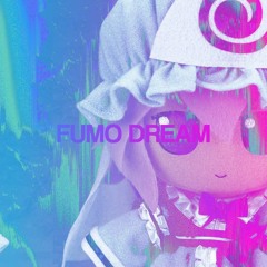 Fumo Dream feat FLLW
