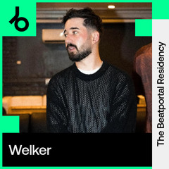 The Beatportal Residency: WELKER
