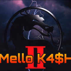 Mello K4$H 2 (ft. K4$H)