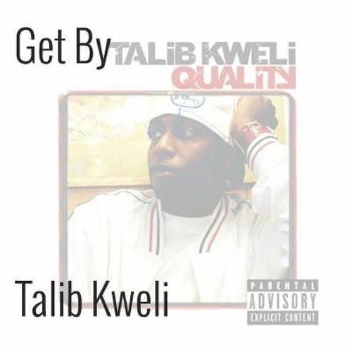 Talib Kweli - Get By [Instrumental]