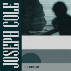 Last Time We Met