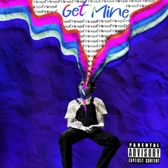 Get Mine