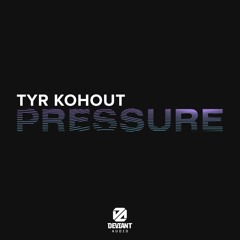"Pressure" - [Deviant Audio, FREE DL]