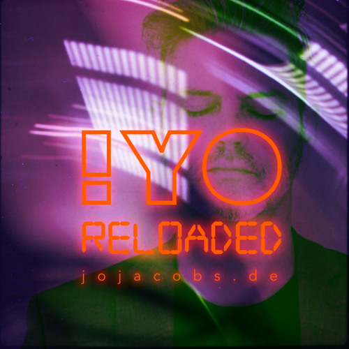 !YO reloaded