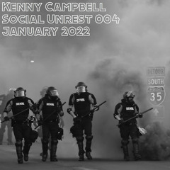 Social Unrest 004 January 2022