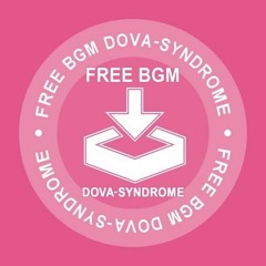 ちょっとしたら晴れ @ フリーBGM DOVA - SYNDROME OFFICIAL YouTube CHANNEL
