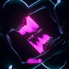 LIKE I DO - ABIA RMX #FREEDOWNLOAD