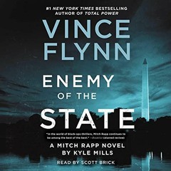 [Access] [EPUB KINDLE PDF EBOOK] Enemy of the State: A Mitch Rapp Novel, Book 16 by