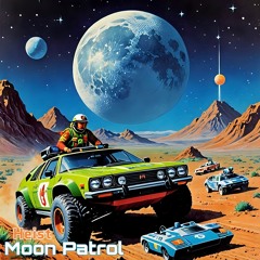 HEIST - MOON PATROL - DUB