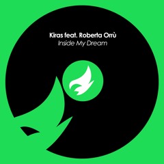 Kiras - Inside My Dream ft. Roberta Orrù (Extended Mix)