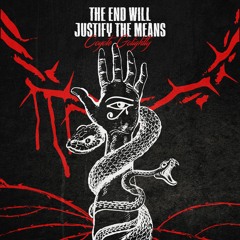 The End Will Justify The Means