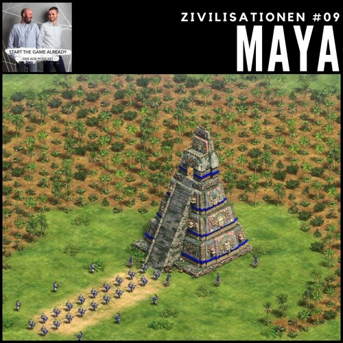 Zivilisationen #09: Maya
