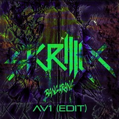 Bangarang (AV1 Edit) Free Download
