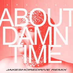Lizzo - About Damn Time (Jakeshoredrive Remix) [Extended]