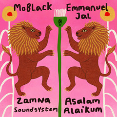MBR655 - Zamna Soundsystem, Emmanuel Jal, MoBlack - Asalam Alaikum (Indie Mix)