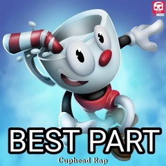 Cuphead rap (Holy grail) Best part