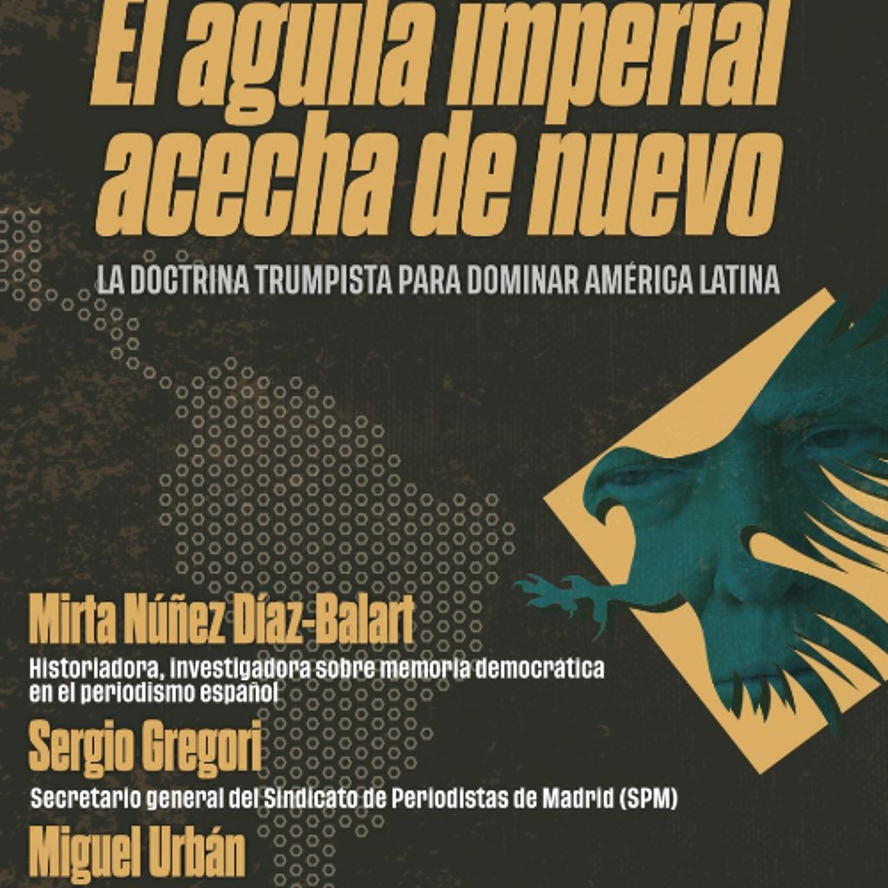 Foro Viento Sur: El águila imperial acecha de nuevo. La doctrina trumpista para dominar América Latina episode artwork