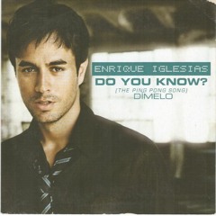 Enrique Iglesias – Do You Know?  (Edward B Hardstyle Bootleg)