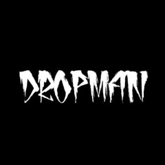 Dropman - Metalhead