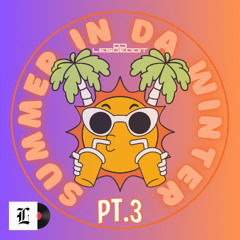 Summer In Da Winter Pt. 3 (Afro/Island Mix)