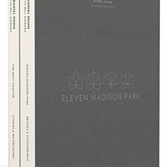 ACCESS PDF 📜 Eleven Madison Park: The Next Chapter (Signed Limited Edition): Stories