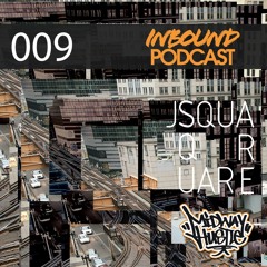 Inbound Podcast 009 - JSquare