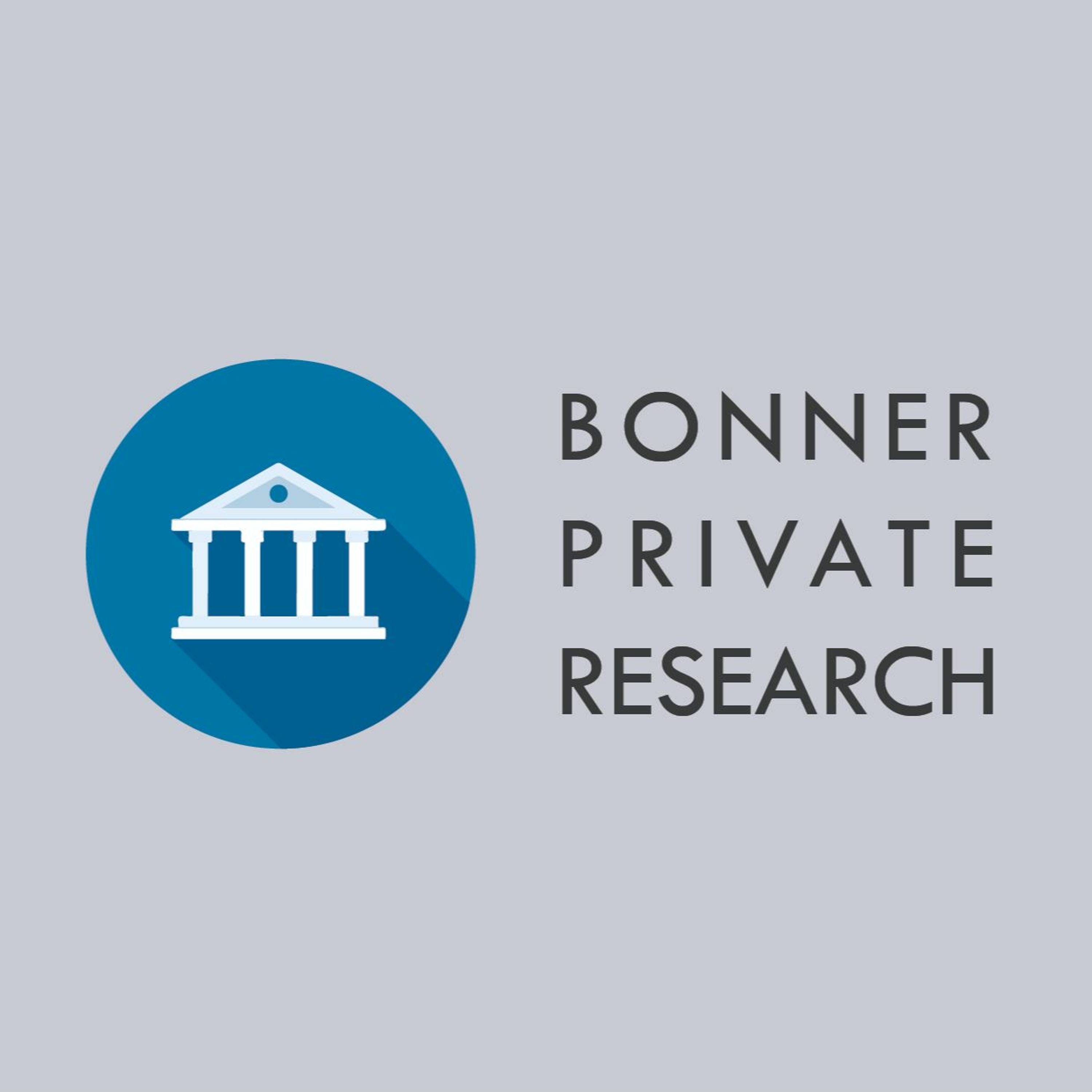 Bonner Private Research Podcast