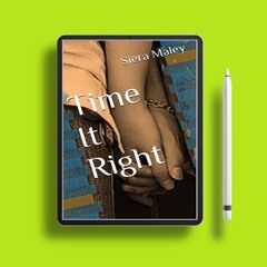 Time It Right by Siera Maley. Gifted Reading [PDF]