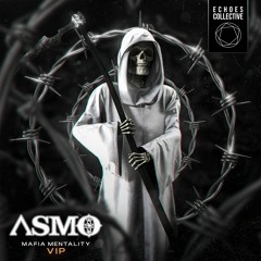 ASMO - Mafia Mentality VIP