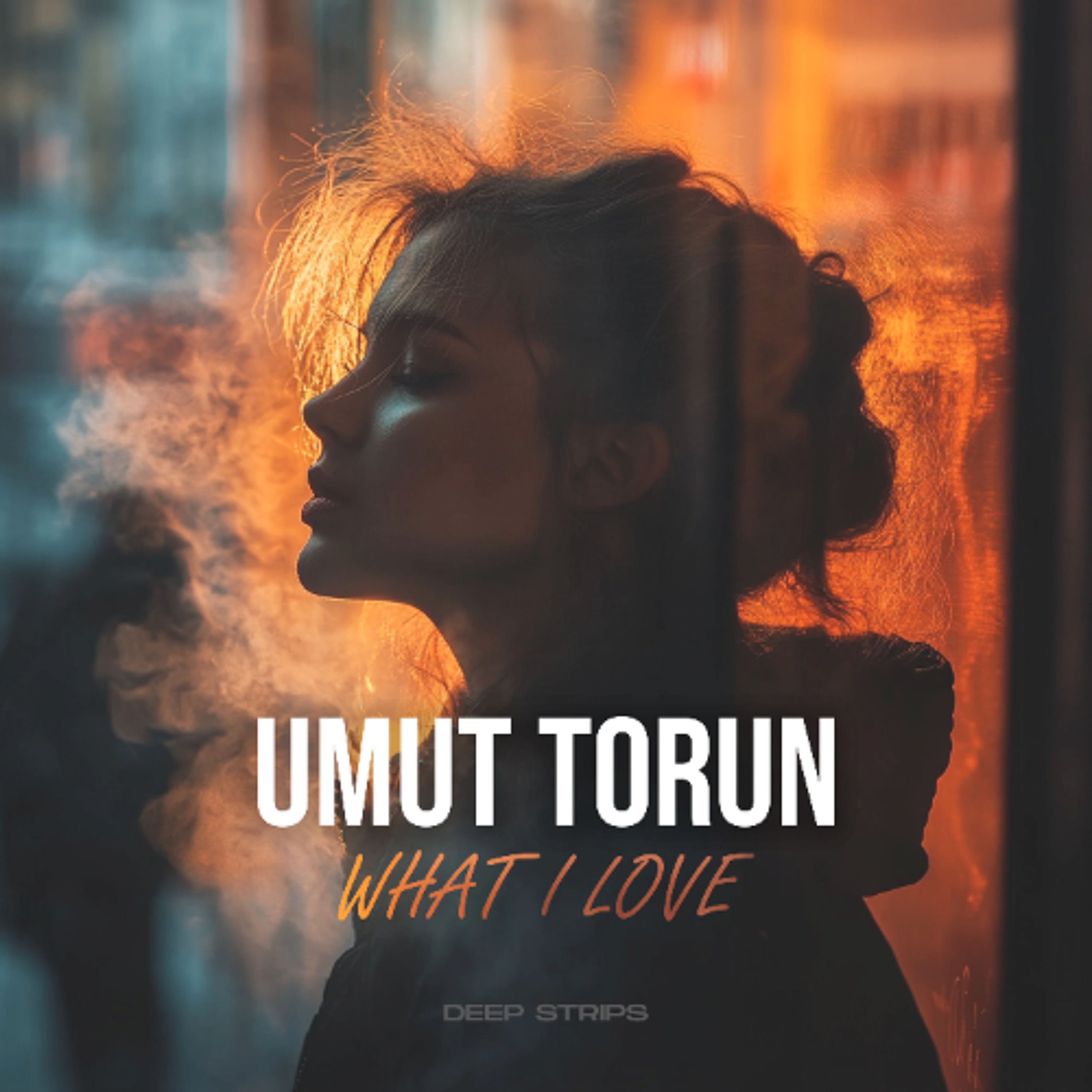 Umut Torun - What I Love (Original Mix) episode artwork