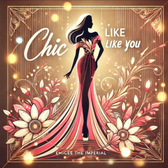 Chic like you - Emigee and Raphael Saadiq