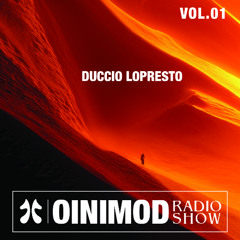 Oinimod Radioshow 001 - Duccio Lopresto
