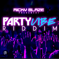 Party Vibe Riddim Mixed By