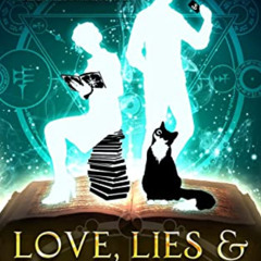 [ACCESS] EBOOK 📘 Love, Lies, and Hocus Pocus: Beginnings: (The Lily Singer Adventure