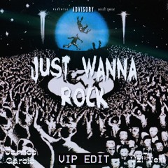 Just Wanna Rock x NO BYSTANDERS - J MOTION Remix | VIP EDIT
