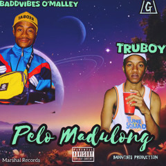 Pelo-Madulong-Feat-Truboy