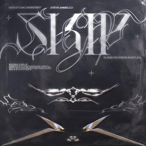 Sebastian Ingrosso, Steve Angello - Skip (Cloud Division Bootleg)