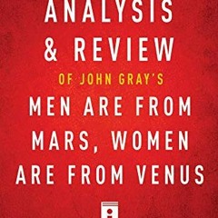 ❤️ Read Summary, Analysis & Review of John Gray's Men Are from Mars, Women Are from Venu