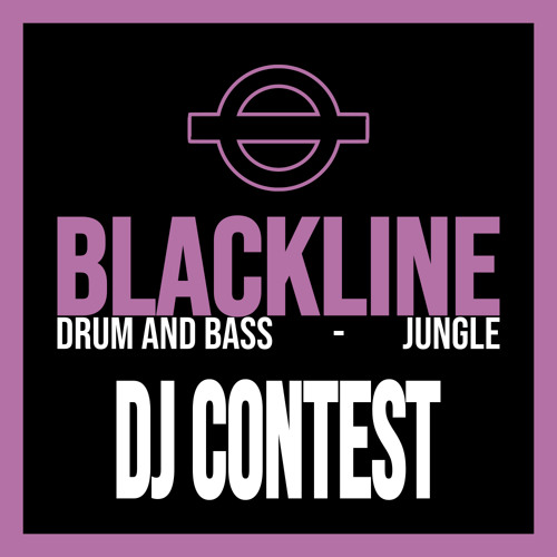 BLACKLINE DJ CONTEST MIX