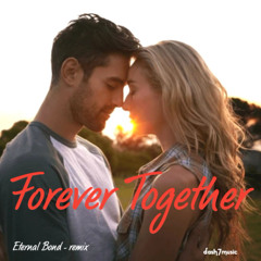 Forever Together