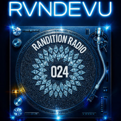 DJ RVNDEVU - Randition 024 (1 Hour Tech House Mix)