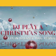 Cher - DJ Play A Christmas Song (Colin Balmer NRG Remix)