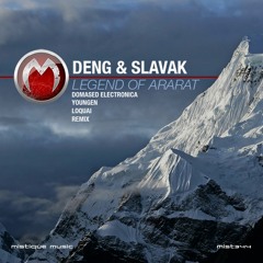 Deng & Slavak - Legend Of Ararat (Original Mix)