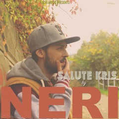 NERI - Salute To Kris (Official Audio)