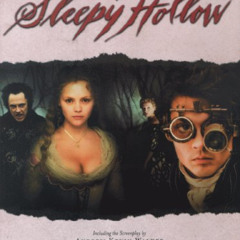 [VIEW] EBOOK 💑 The Art of Sleepy Hollow by  Andrew Kevin Walker &  Tim Burton [PDF E