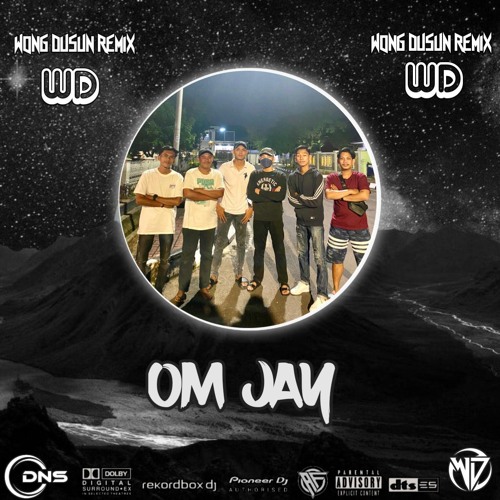 DJ WONG DUSUN REMIX l DUGEM APA KABARMU DISANA l SPESIAL REQUEST OM JAY 2024.mp3.mp3