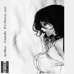 Fanta$y (ft sea, C. Breezy)