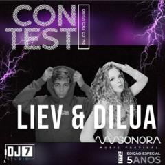 LIEV X DILUA DJ CONTEST SONORA + DJ7 STUDIO
