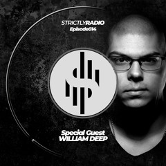 Strictly Radio Ep014 - Hosted & Mixed By Chris Damon (Guest DJ William Deep)