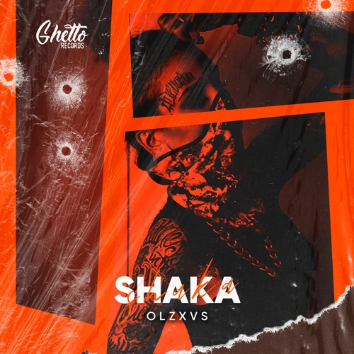 OLZXVS - SHAKA